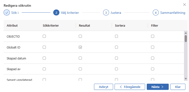 Inställningar > Sökrutiner > Välj kriterier