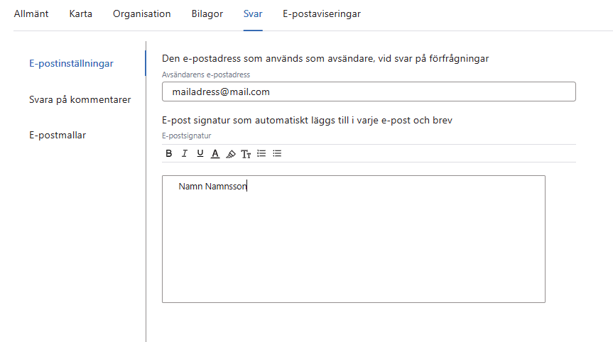 Inställningar > Svar > E-postinställningar Inställningar > Svar > E-postinställningar