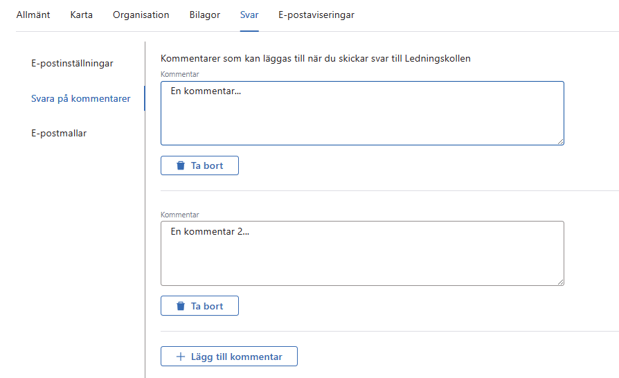 Inställningar > Svar > Svara på kommentarer Inställningar > Svar > Svara på kommentarer