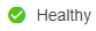 Status Healthy Status Healthy