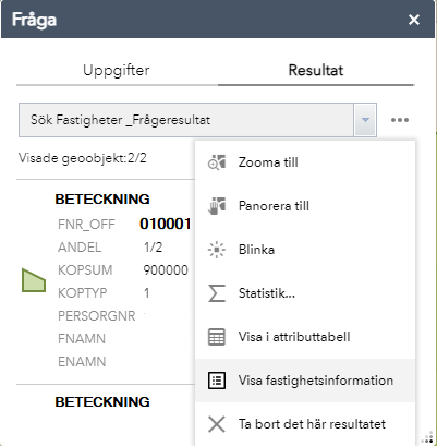 Ställ en fråga och öppna fastighetsinformationen vi geoobjektsåtgärder knappen