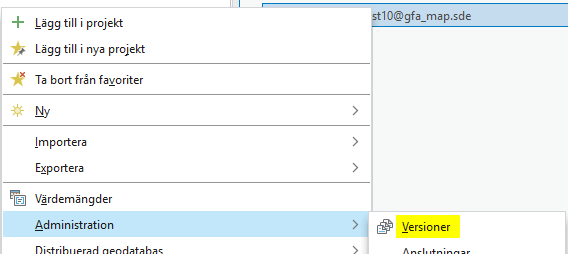 Versioner finns i högerklicksmenyn under administration